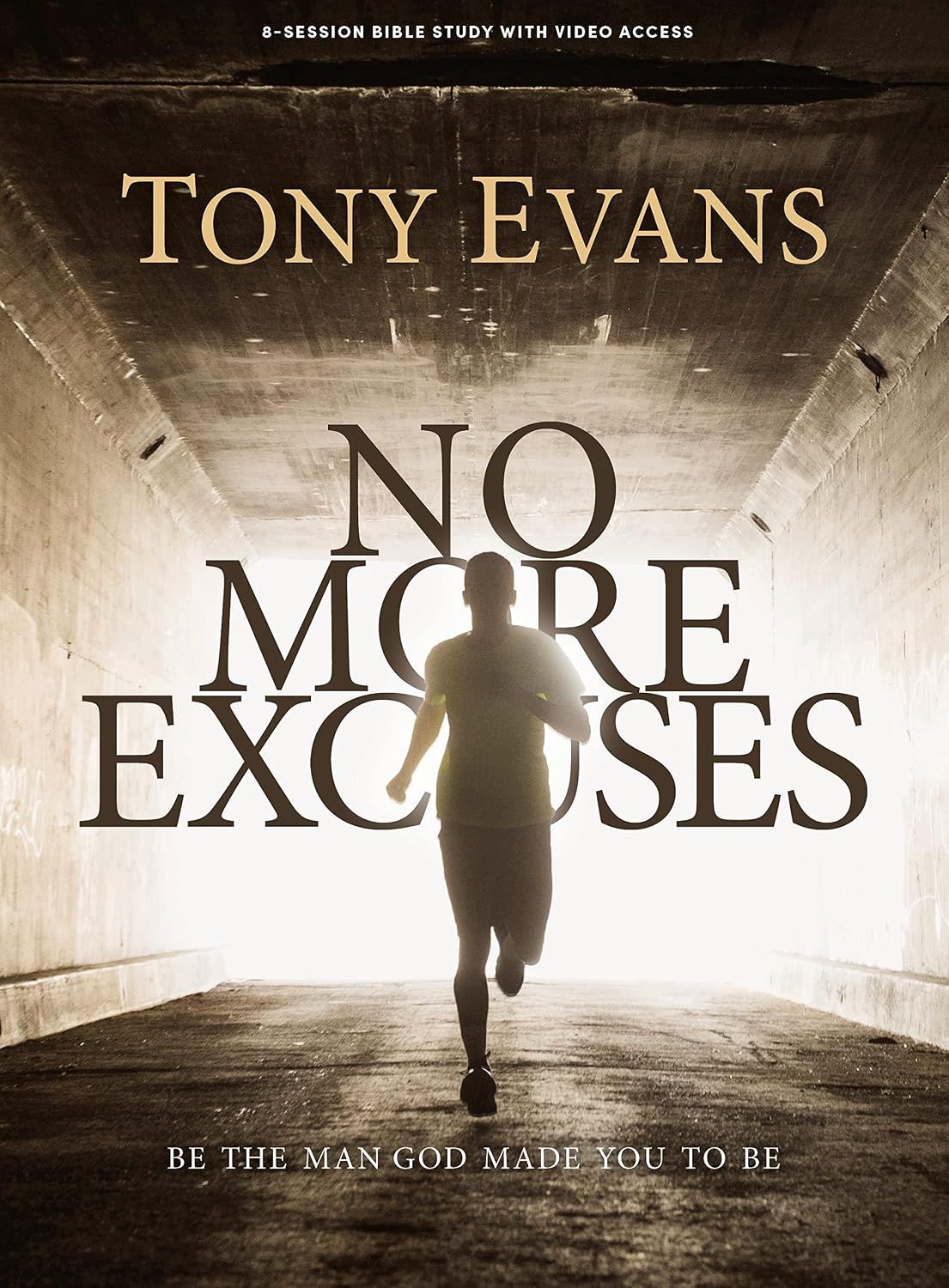 NO MORE EXCUSES BIBLE STUDY BOOK WITH VIDEO ACCESS