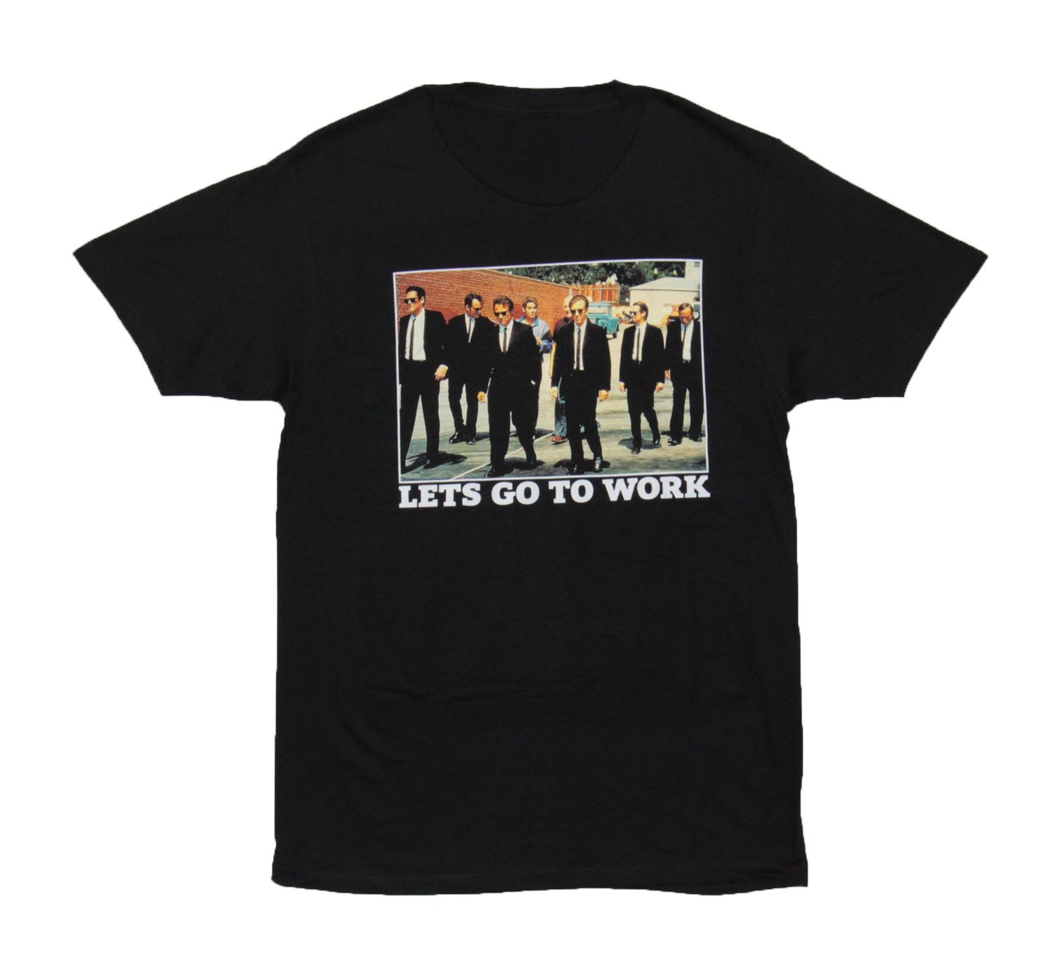 Reservoir Dogs - Lets Go to Work - BLK