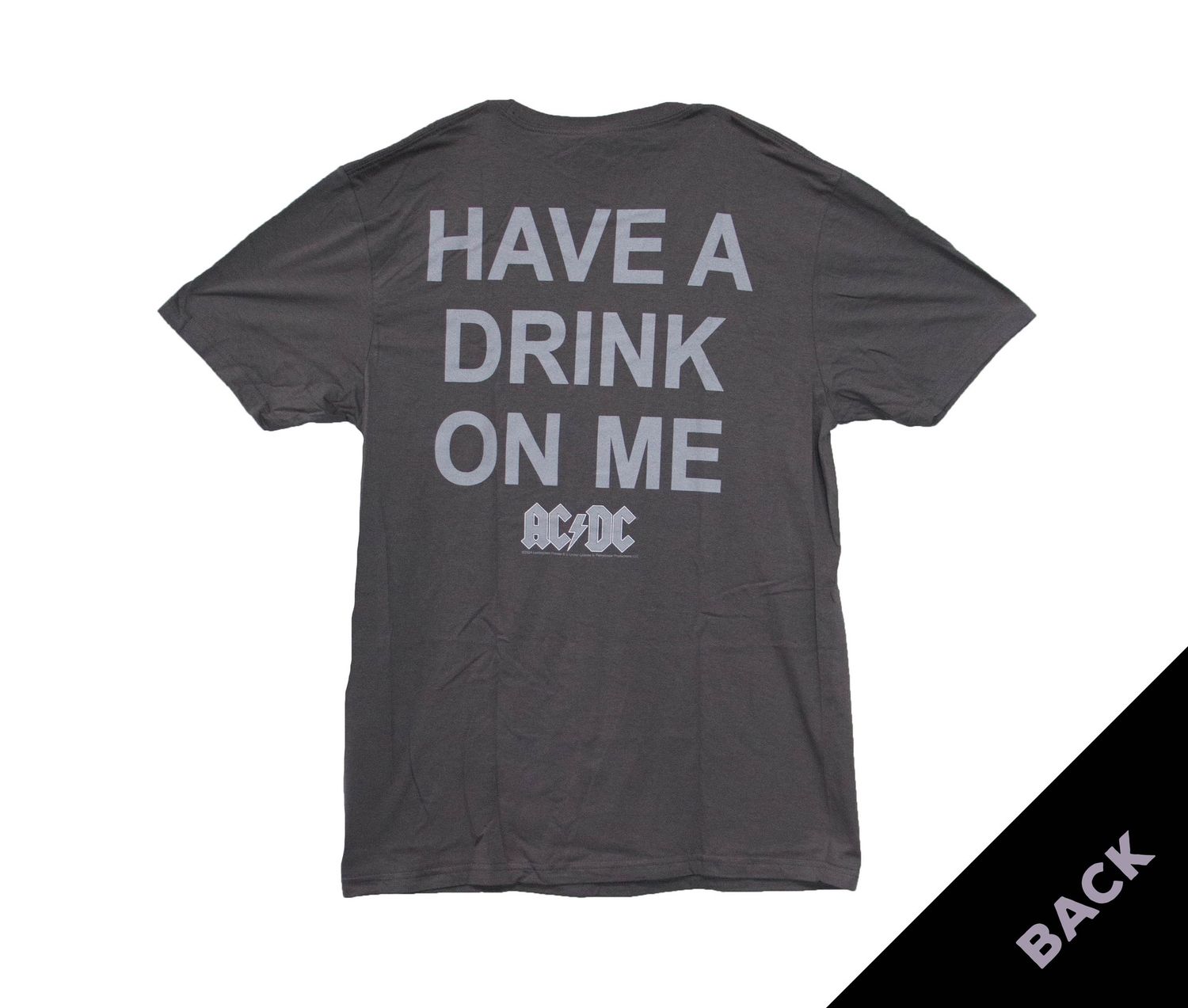 AC/DC - Have A Drink On Me - GREY