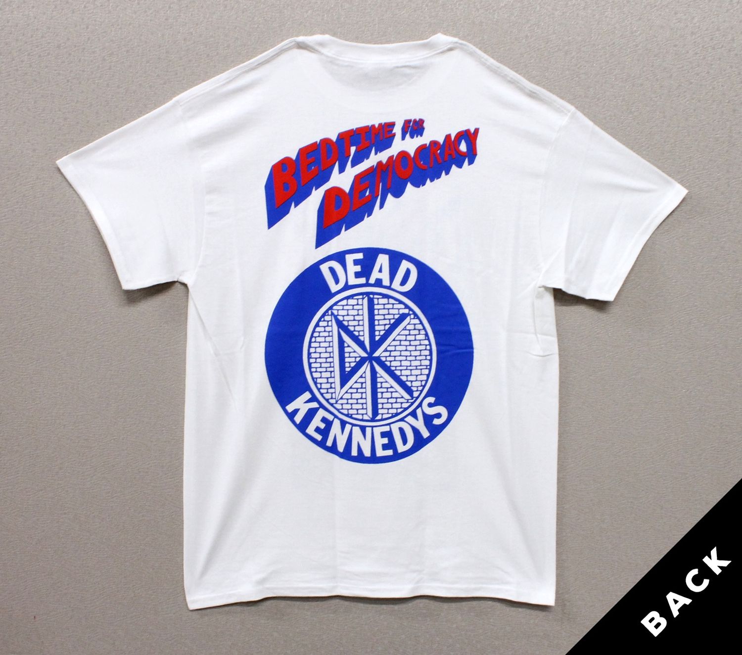 Dead Kennedys Bedtime for Democracy White