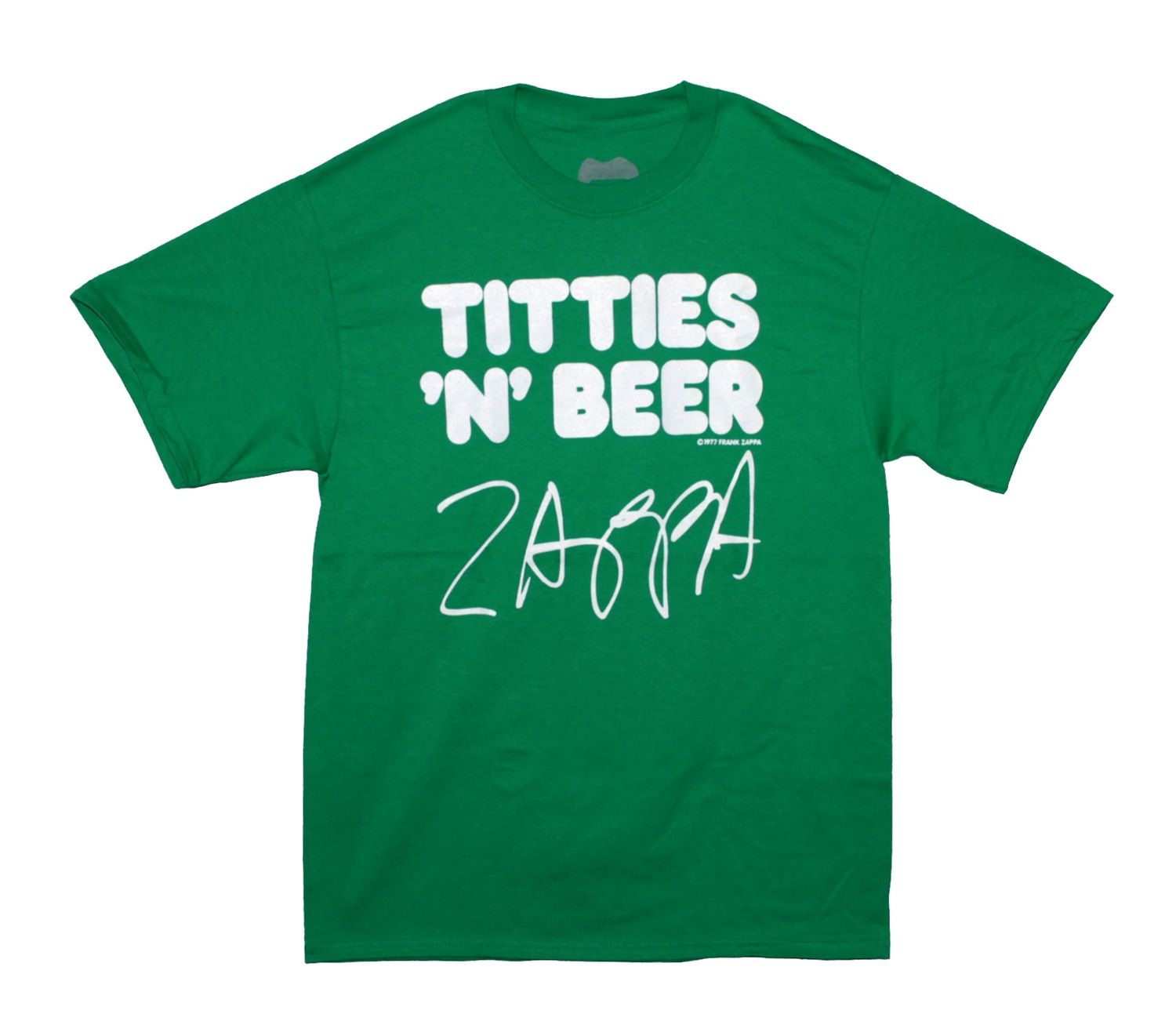 Frank Zappa Titties &amp; Beer-Green
