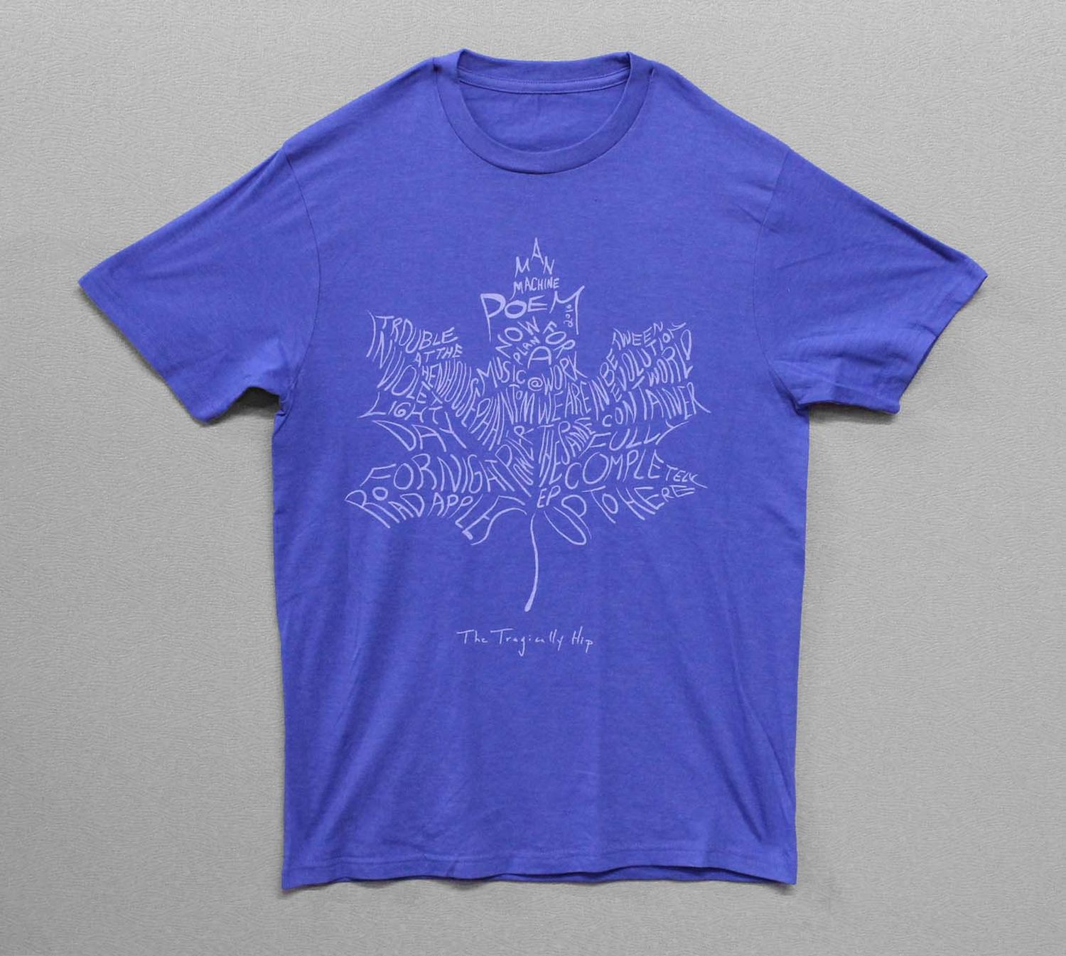 The Tragically Hip Maple Leaf-Light Blue