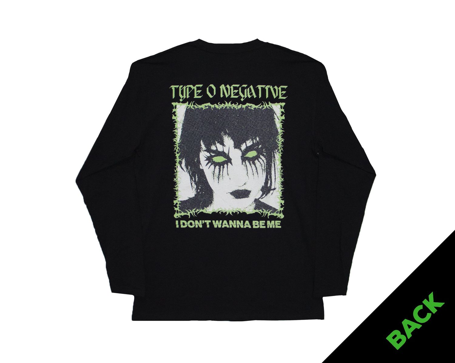 Type O Negative - I Don't Wanna Be Me Longsleeve - BLK