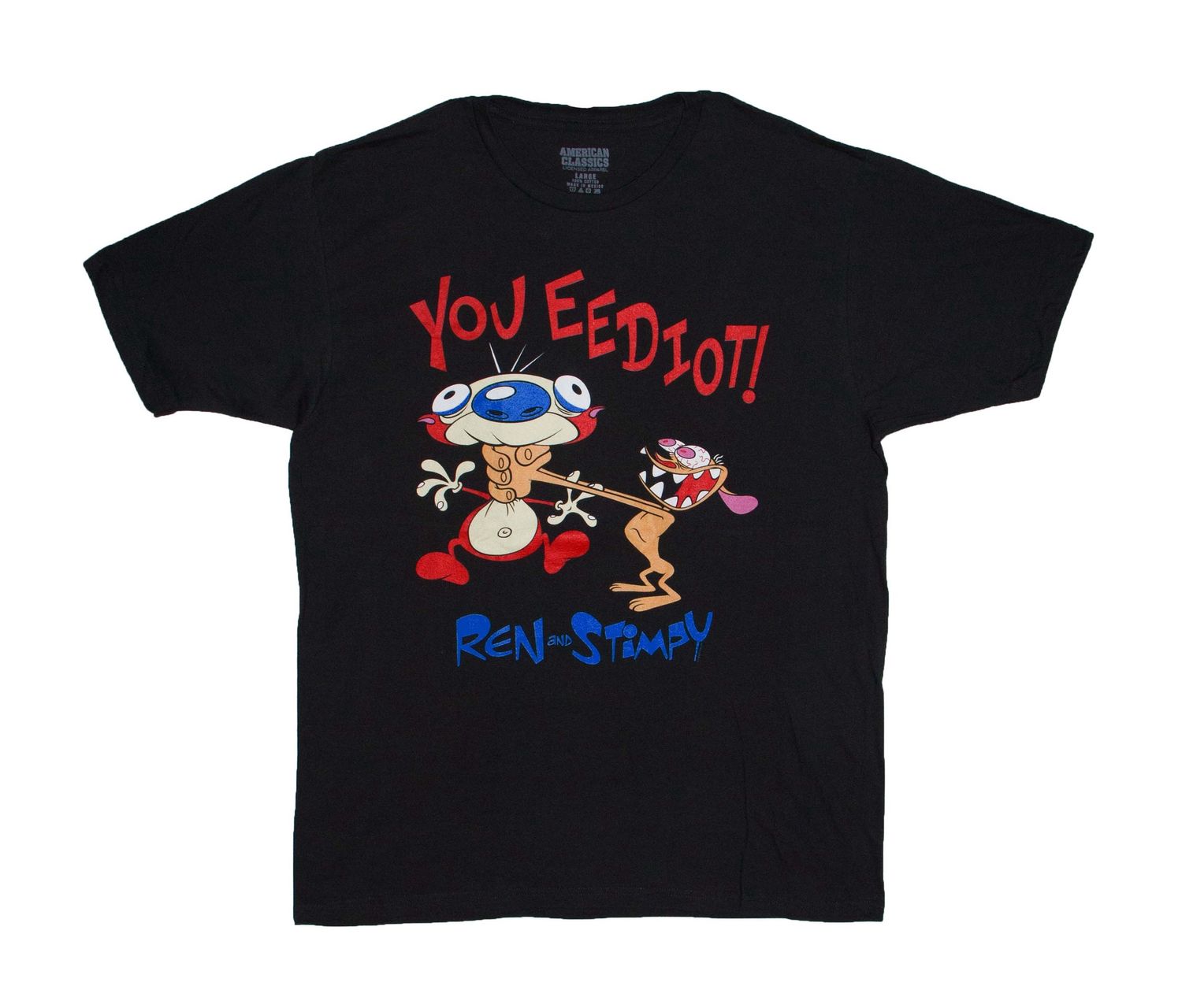 Ren And Stimpy - "YOU EEDIOT!" - BLK