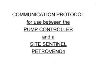 SITE SENTINEL PETROVEND4 PUMP CONTROLLER COMMUNICATION PROTOCOL