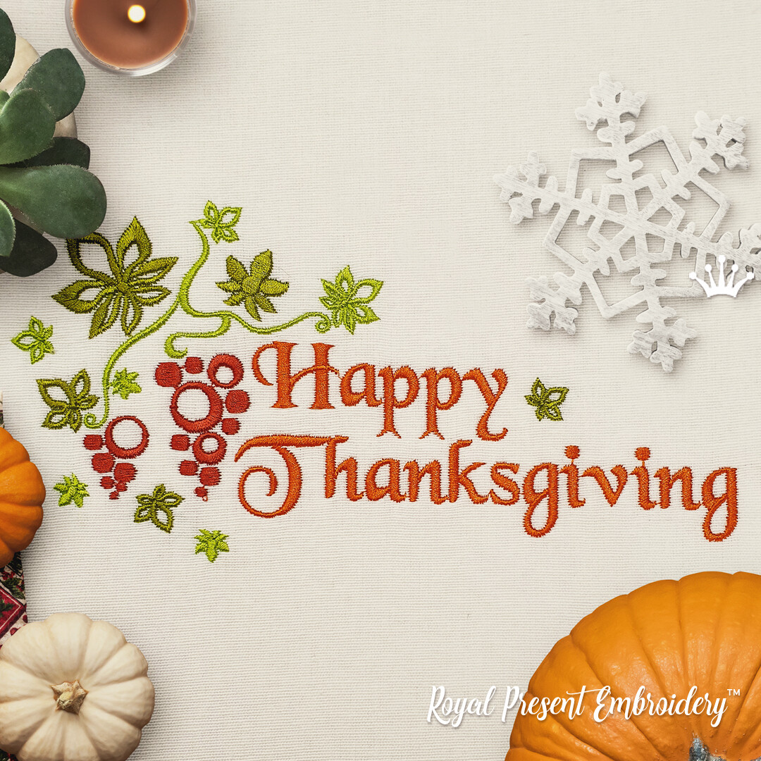 Download Happy Thanksgiving With Autumn Leaves Machine Embroidery Design Royal Present Embroidery Machine Embroidery Designs Online SVG Cut Files
