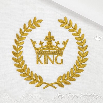 Inscription King with a Crown in a Wreath Machine Embroidery Design - 2 sizes