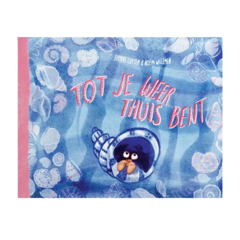 Tot je weer thuis bent