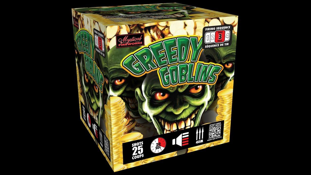 Greedy Goblins