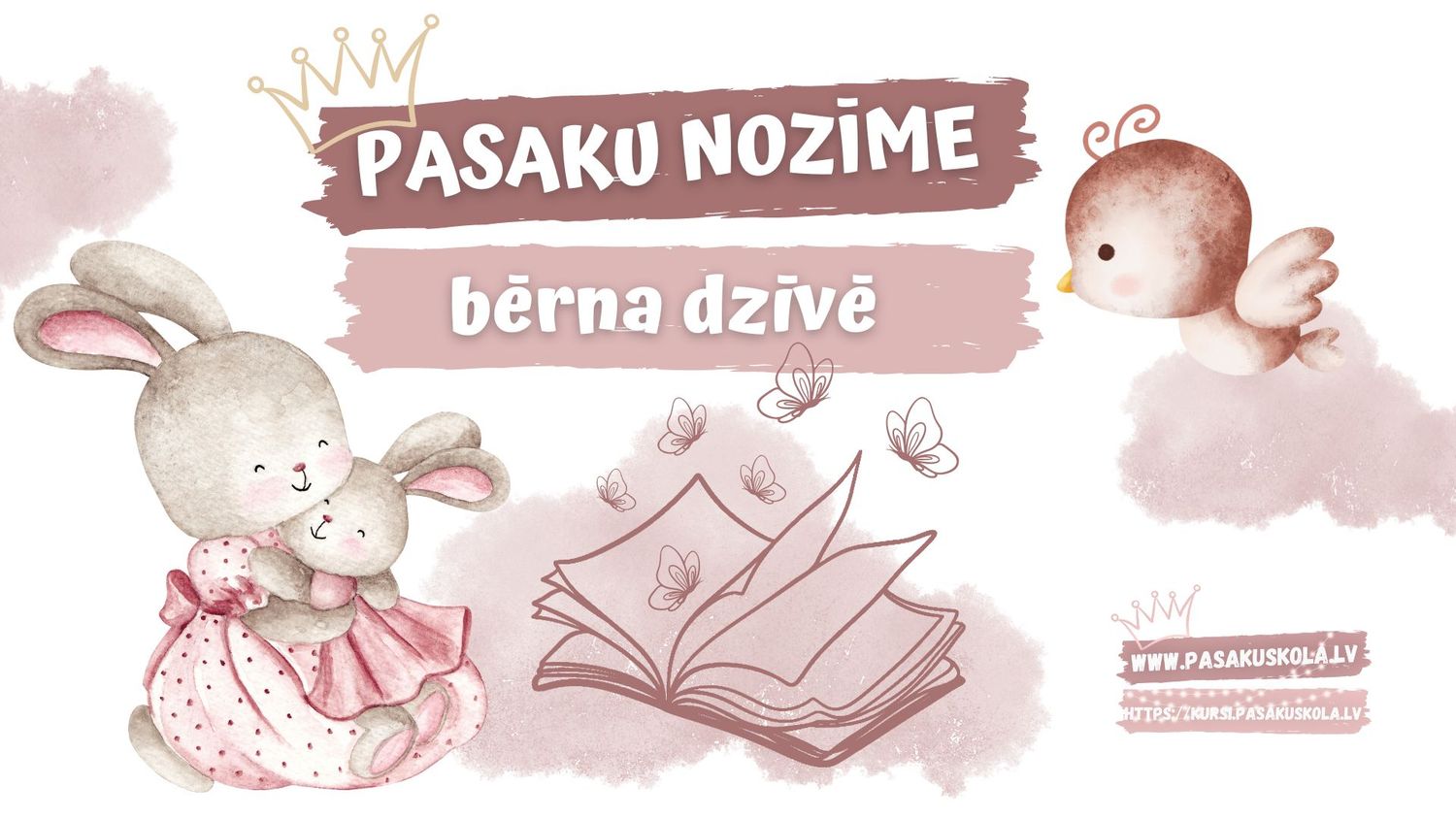 PASAKU TERAPIJA: Pasaku nozīme bērna dzīvē