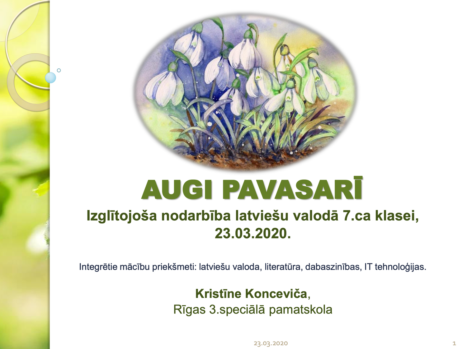 Izglītojoša nodarbība latviešu valodā &quot;Augi pavasarī&quot; 1.DAĻA