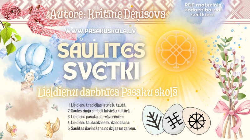 Lieldienu pasaka &quot;Ciemos pie Saulītes&quot;