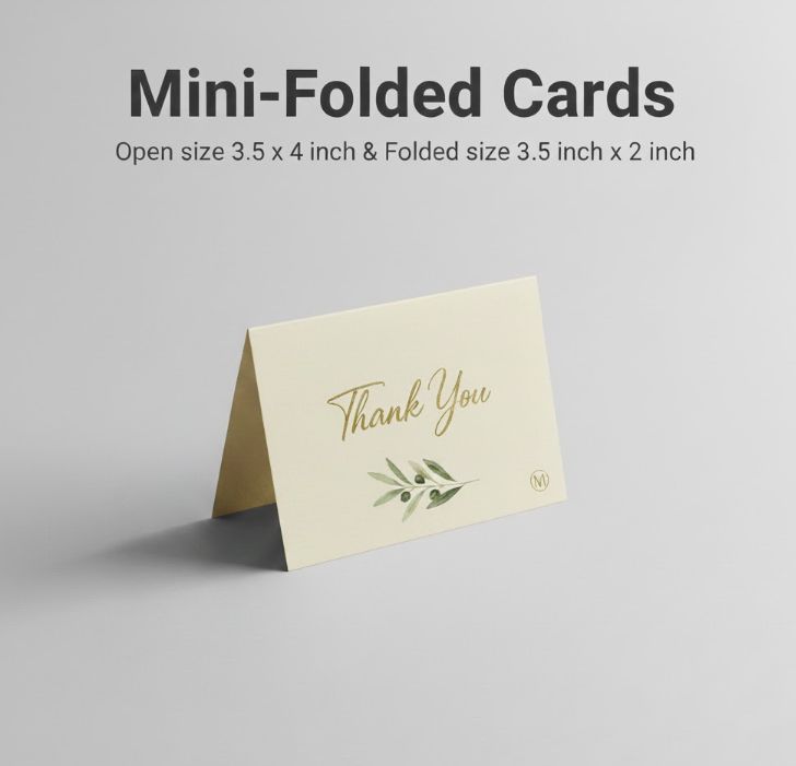 Mini-Folded card ( Open- 4"x3.5", After fold- 2"x3.5" )