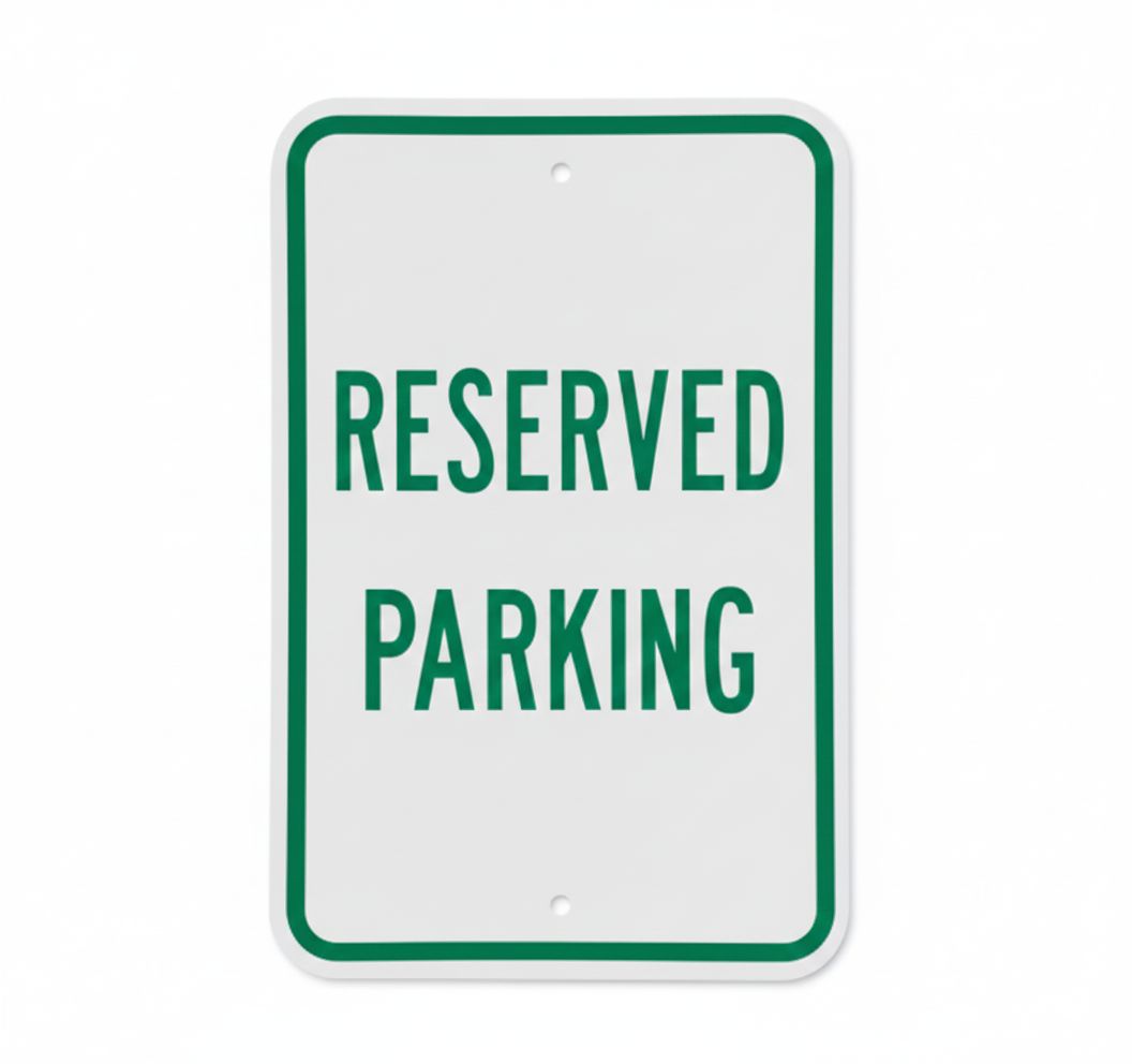 Reserved parking  sign