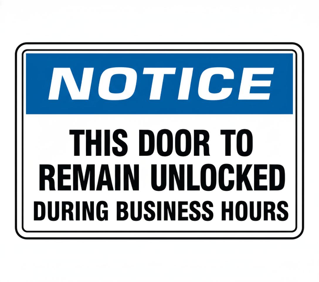 Door remain unlocked  sign