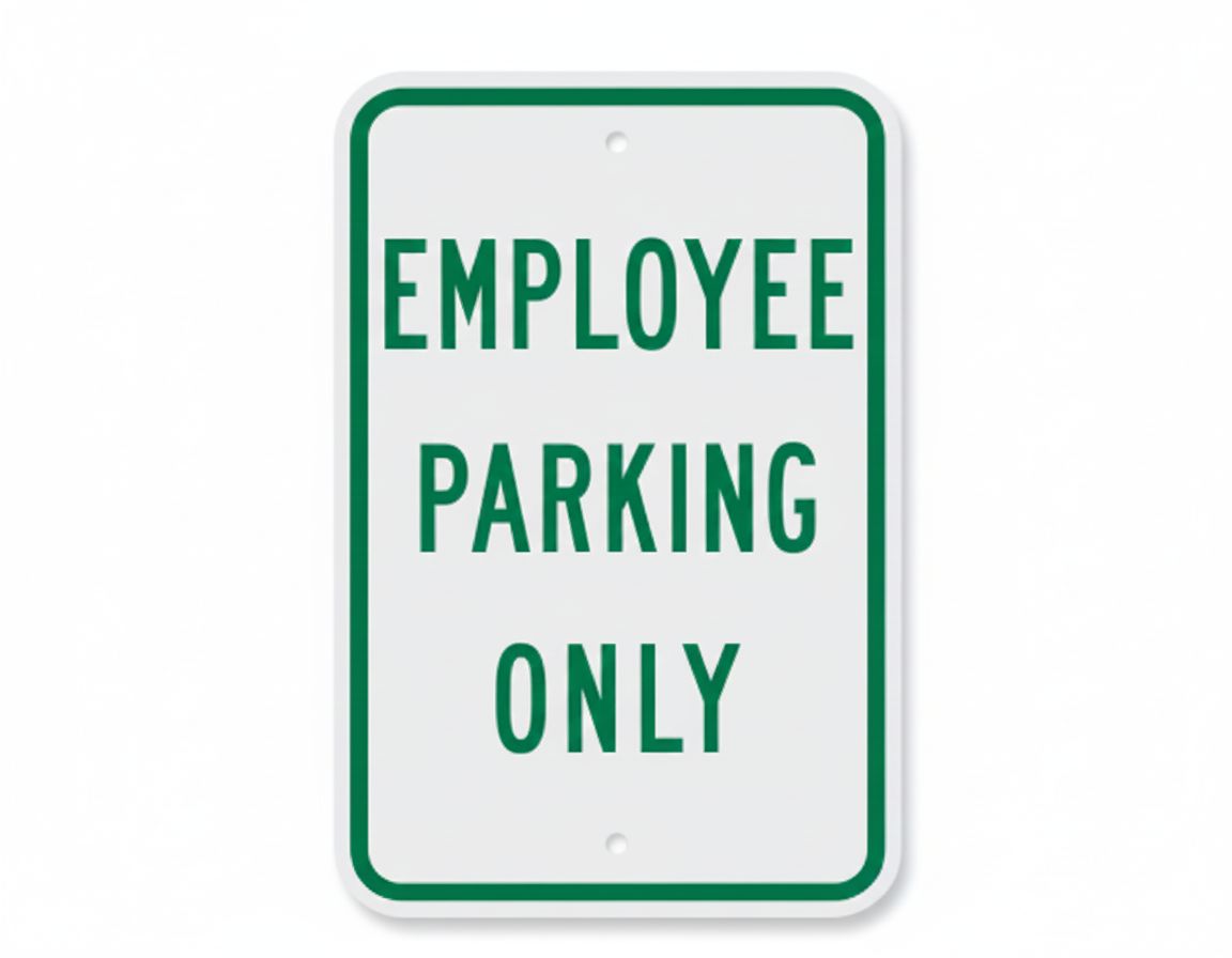 Employee parking only sign