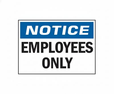 Employees only sign