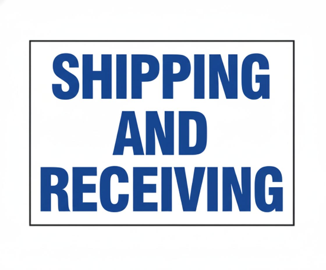 Shipping &amp; Receiving  sign