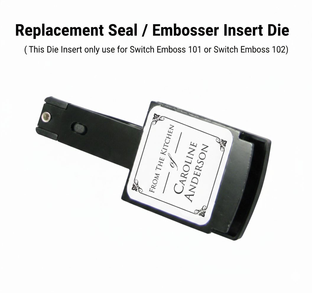 Replacement Seal /Embosser  Insert Die