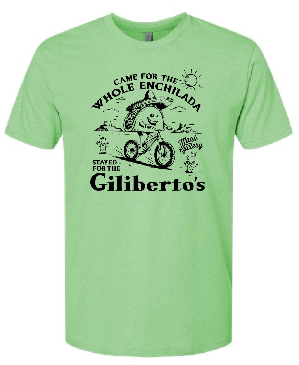 Whole Enchilada - Giliberto's T-Shirt (multiple colors)