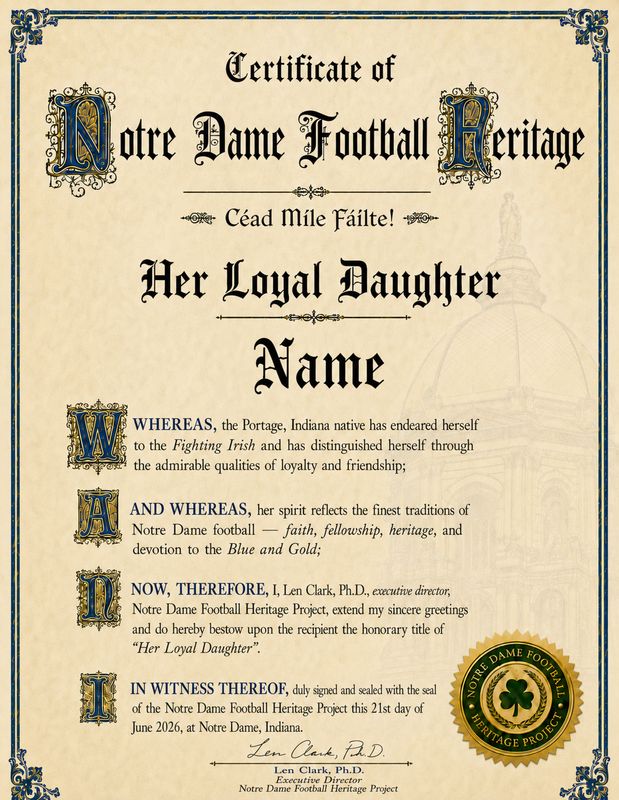 Her Loyal Daughter  — Personalized Notre Dame Football Heritage Certificate​