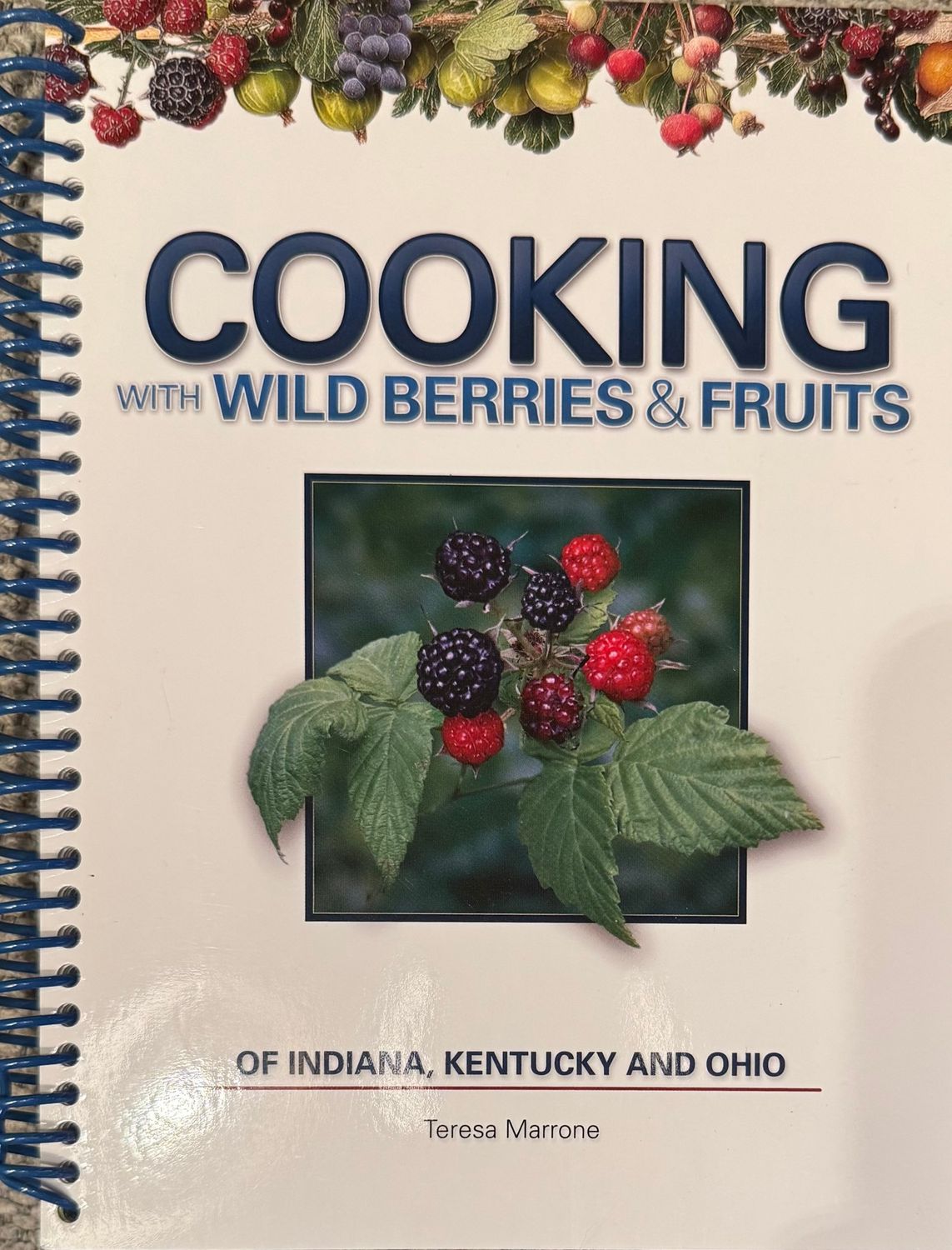 Cooking w Wild Berries and Fruit