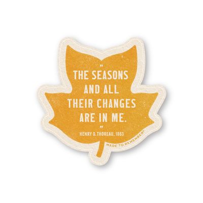 Thoreau Seasons Quote