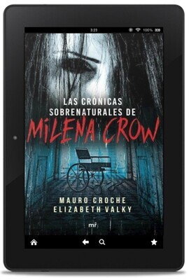 Las Crónicas Sobrenaturales de Milena Crow (EBOOK) Las Crónicas Sobrenaturales de Milena Crow (EBOOK)
