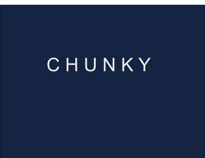 Chunky