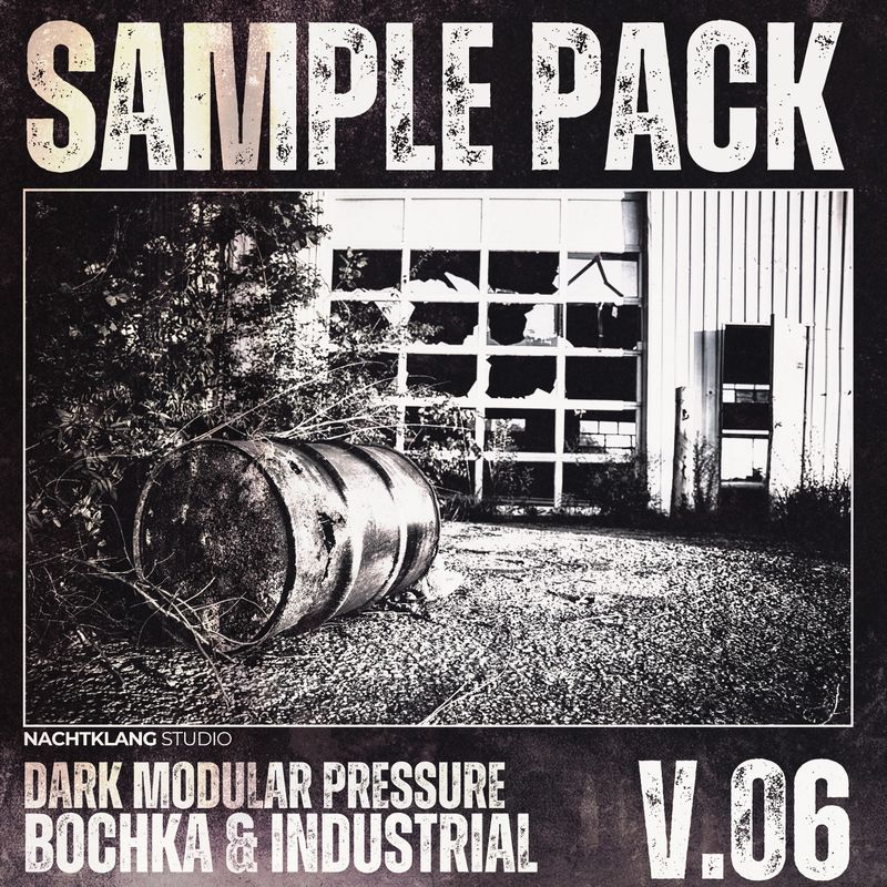 SAMPLE PACK V.06 | BOCHKA & INDUSTRIAL COLLECTION