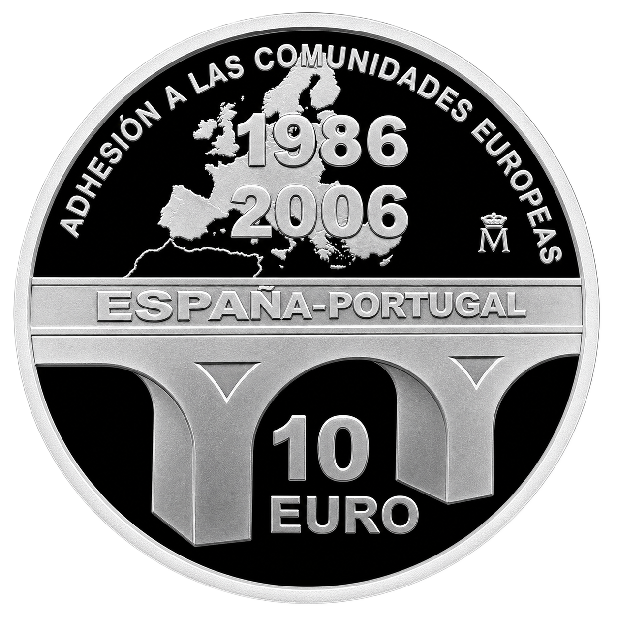 Proof 10 euro España 2006 - Adhesión de Portugal y España a las Comunidades Europeas Proof 10 euro España 2006 - Adhesión de Portugal y España a las Comunidades Europeas