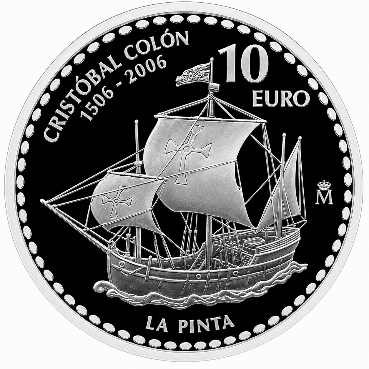 Proof 10 euro España 2006 - Cristóbal Colón: La Pinta Proof 10 euro España 2006 - Cristóbal Colón: La Pinta