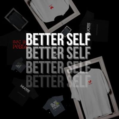 BETTER SELF