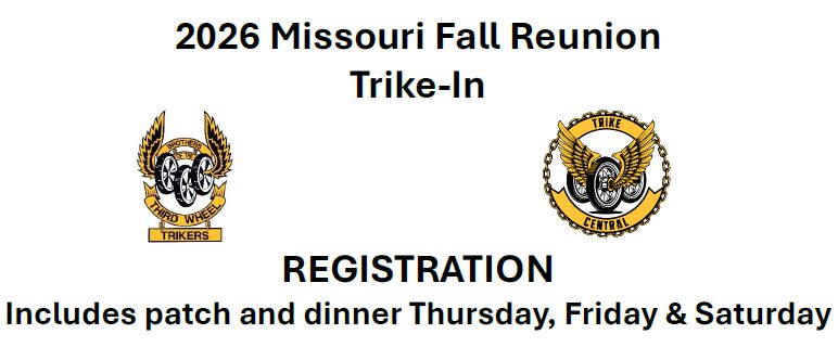 2026 BTW Missouri Fall Reunion Trike-In
