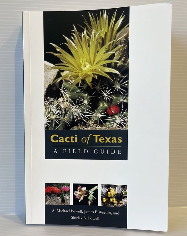 Cacti of Texas (Powell Field Guide)