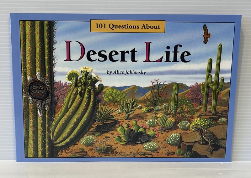 101 Questions about Desert Life