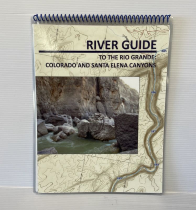 River Guide Colorado and Santa Elena Canyons