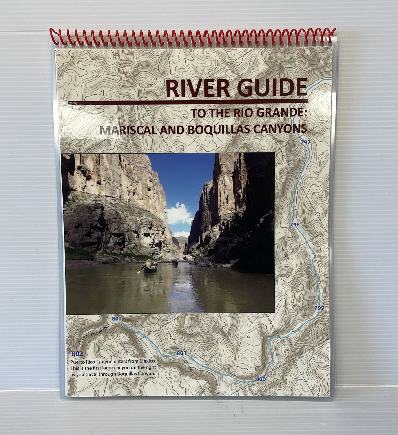 River Guide Mariscal and Boquillas Canyons River Guide Mariscal and Boquillas Canyons
