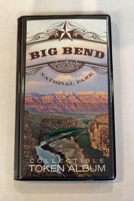 Big Bend Collectible Token Album Big Bend Collectible Token Album