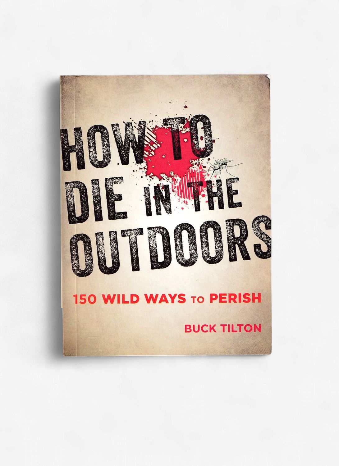 How to Die in the Outdoors, 3rd Edition