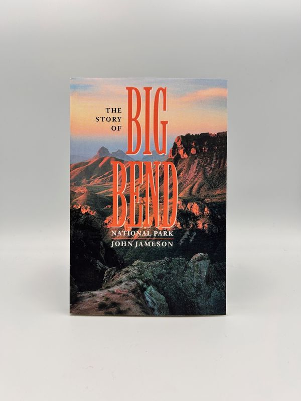 Story of Big Bend (Jameson)