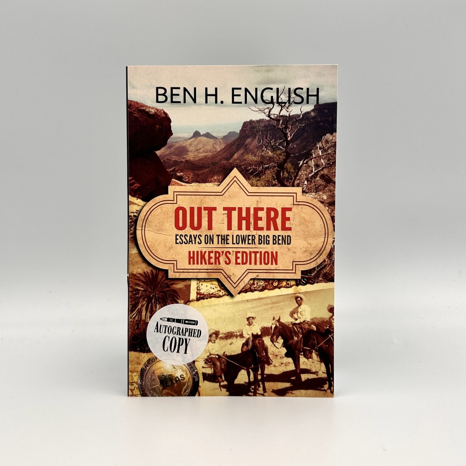 Out There: Essays on the Lower Big Bend (PB)