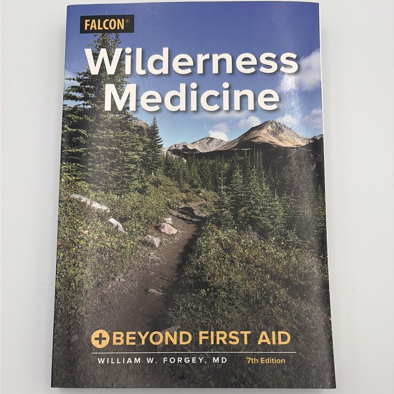 Wilderness Medicine, 7th Ed
