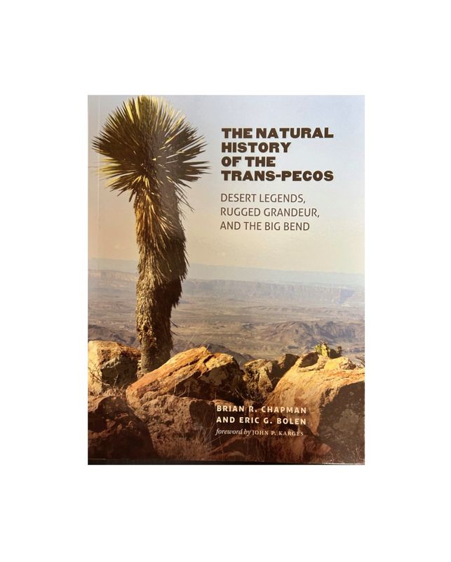 Natural History of the Trans-Pecos