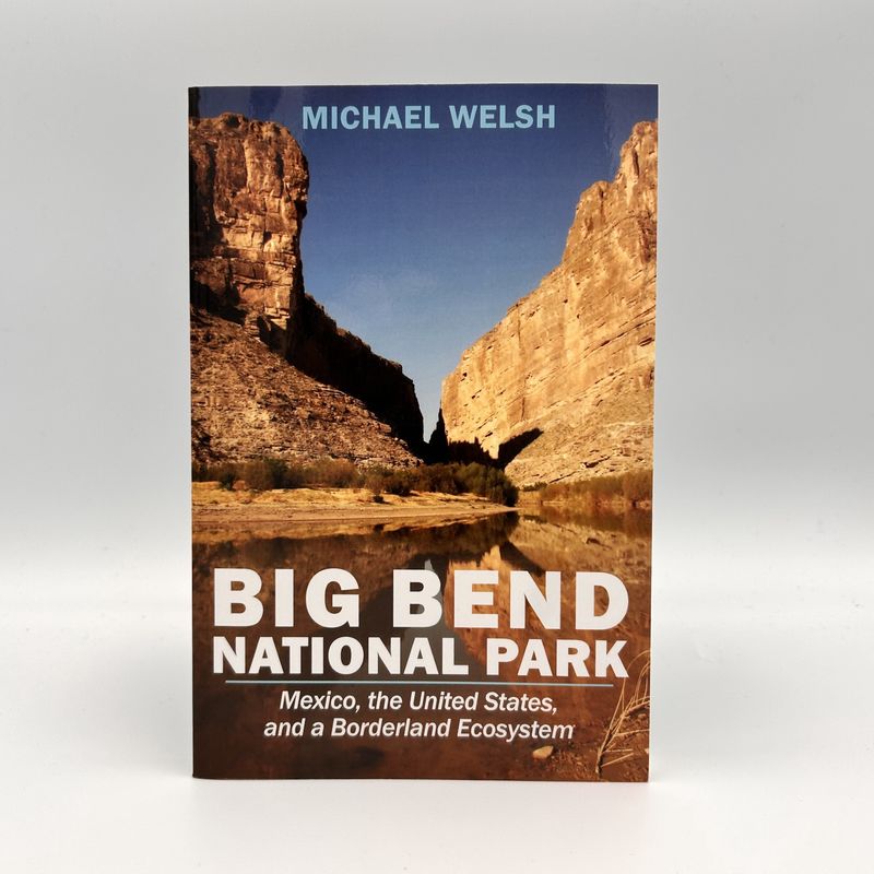 Big Bend National Park (M. Welsh) Big Bend National Park (M. Welsh)