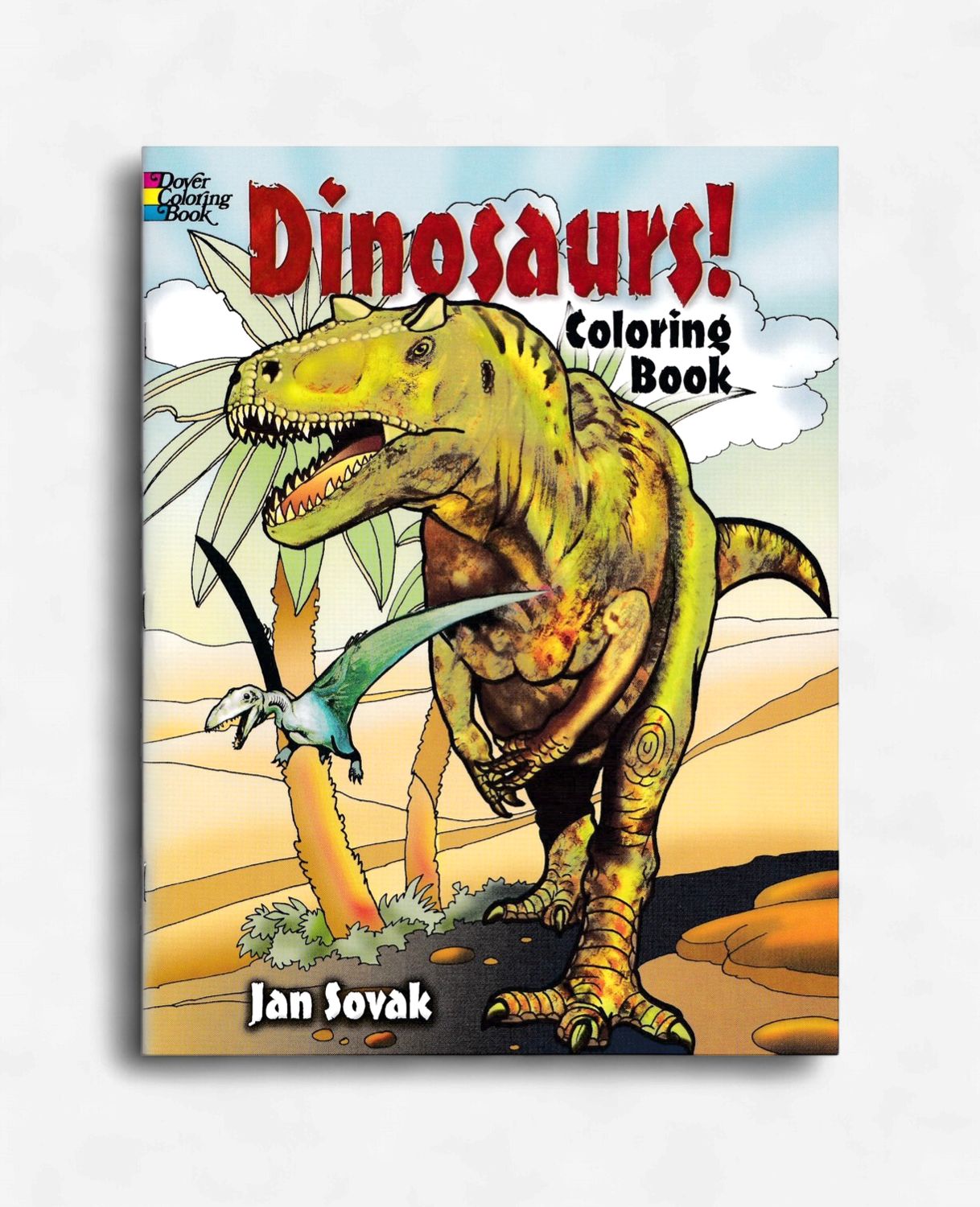 Dinosaurs! Coloring Book (Sovak)