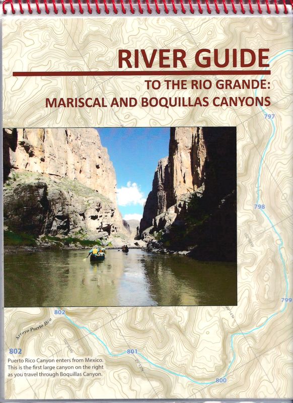 River Guide Mariscal and Boquillas Canyons