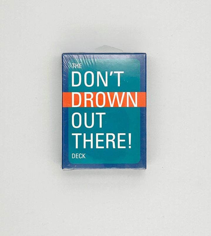 Don't Drown Out There! Card Deck