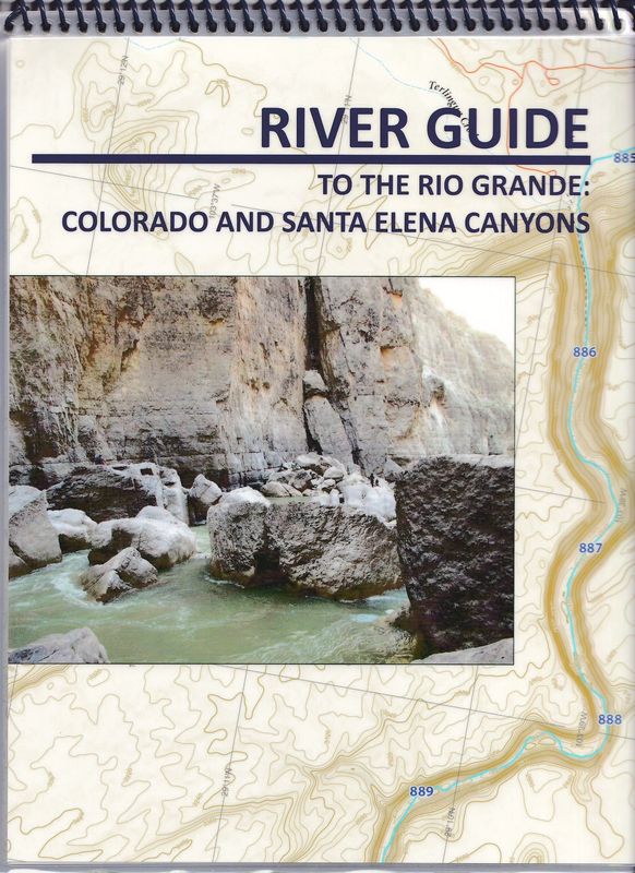 River Guide Colorado and Santa Elena Canyons