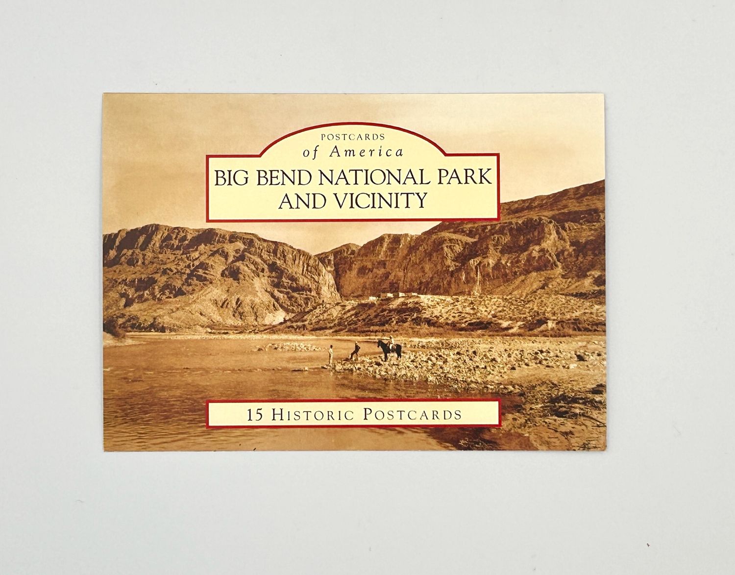 Big Bend National Park Historic Postcards